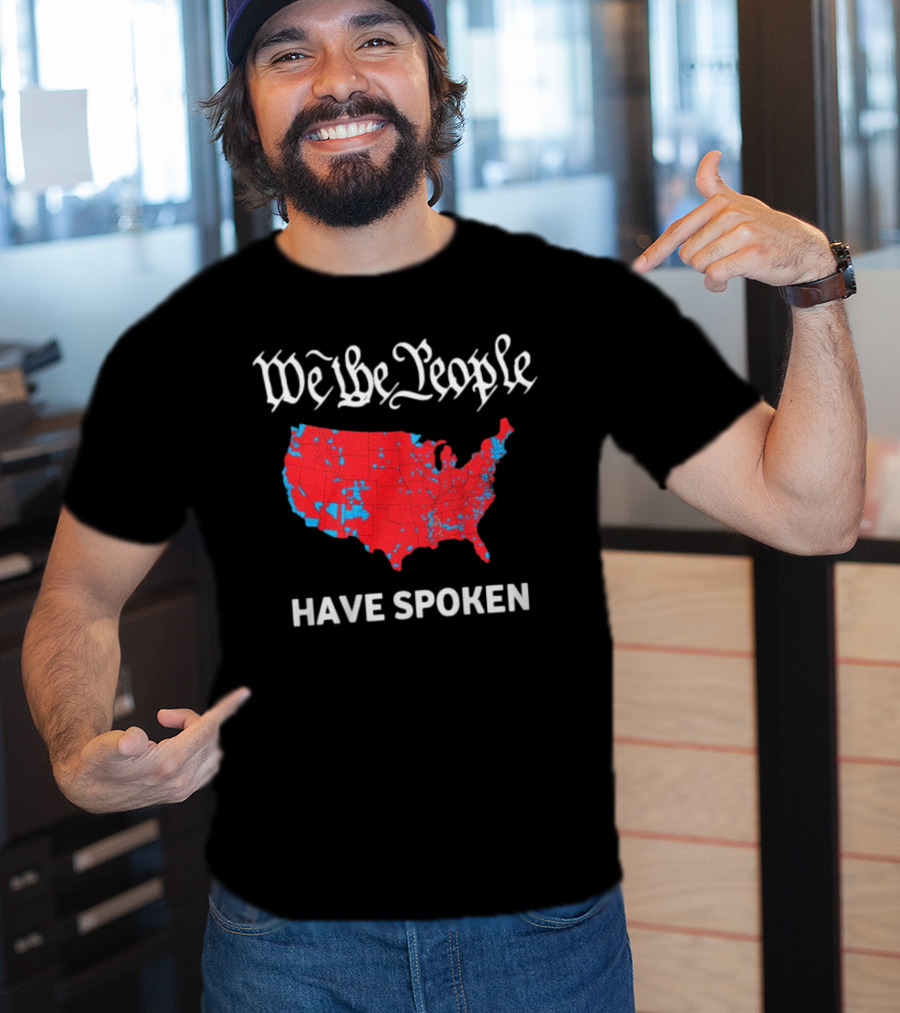 We The People Have Spoken USA Electoral Map T-Shirt