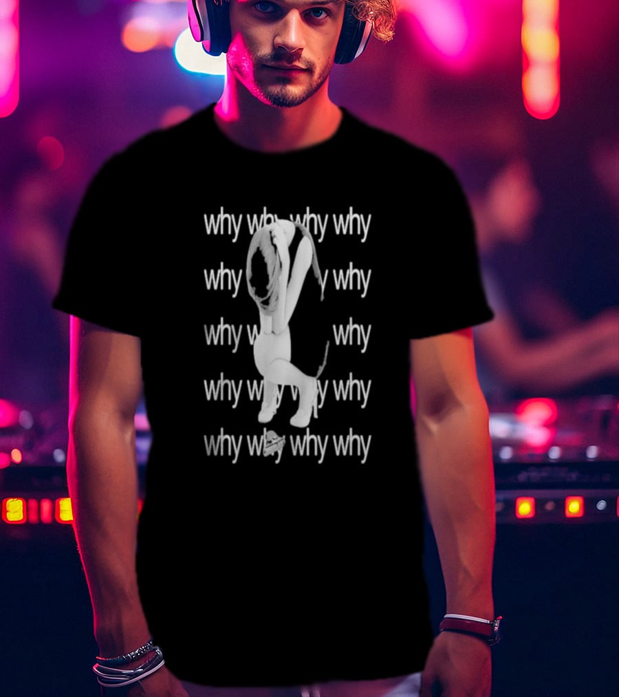 "Why Why Why Why Winy Character With Gun Disappointed" T-Shirt