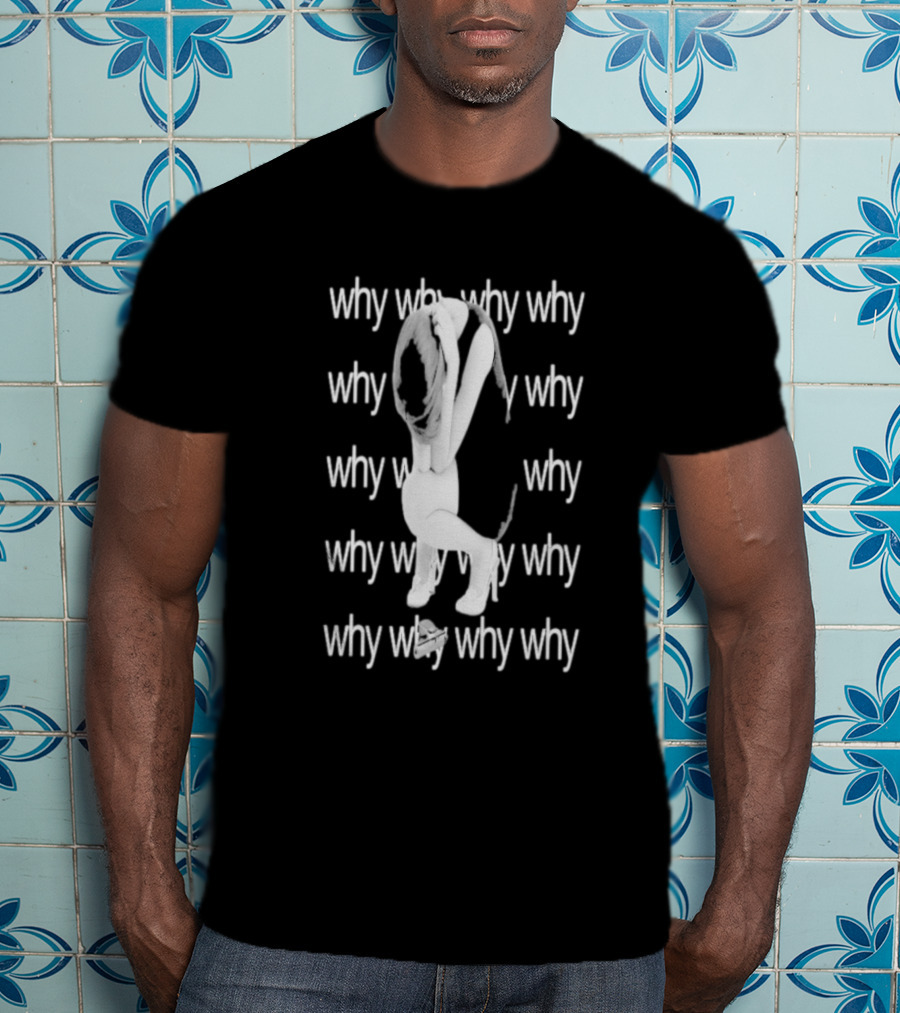 "Why Why Why Why Winy Character With Gun Disappointed" T-Shirt