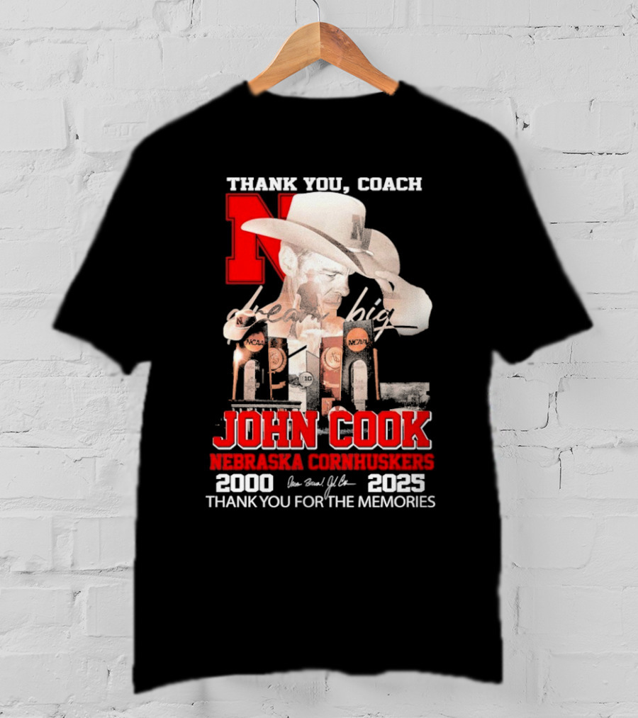 Thank You Coach John Cook Nebraska Cornhuskers 2000 2025 Thank You For The Memories T-Shirt