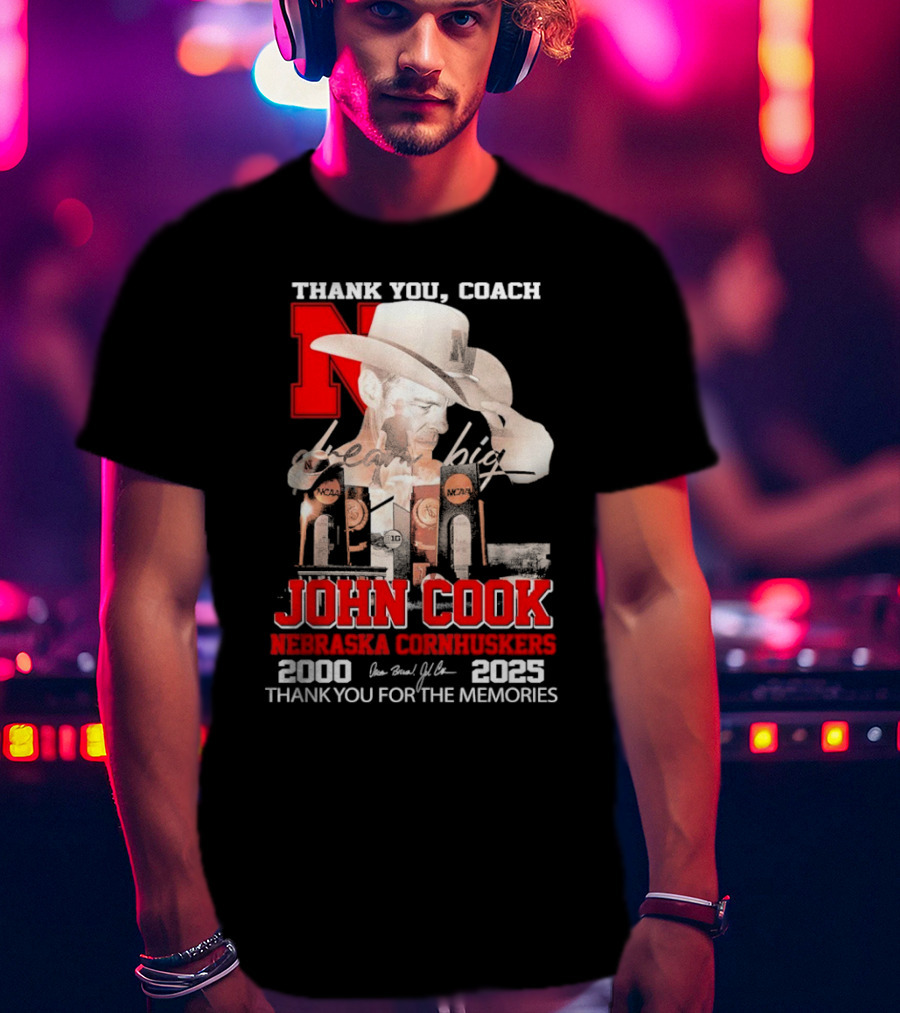 Thank You Coach John Cook Nebraska Cornhuskers 2000 2025 Thank You For The Memories T-Shirt