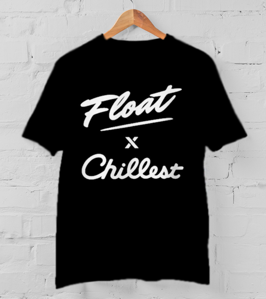 The Float Life Float X Chillest T-Shirt