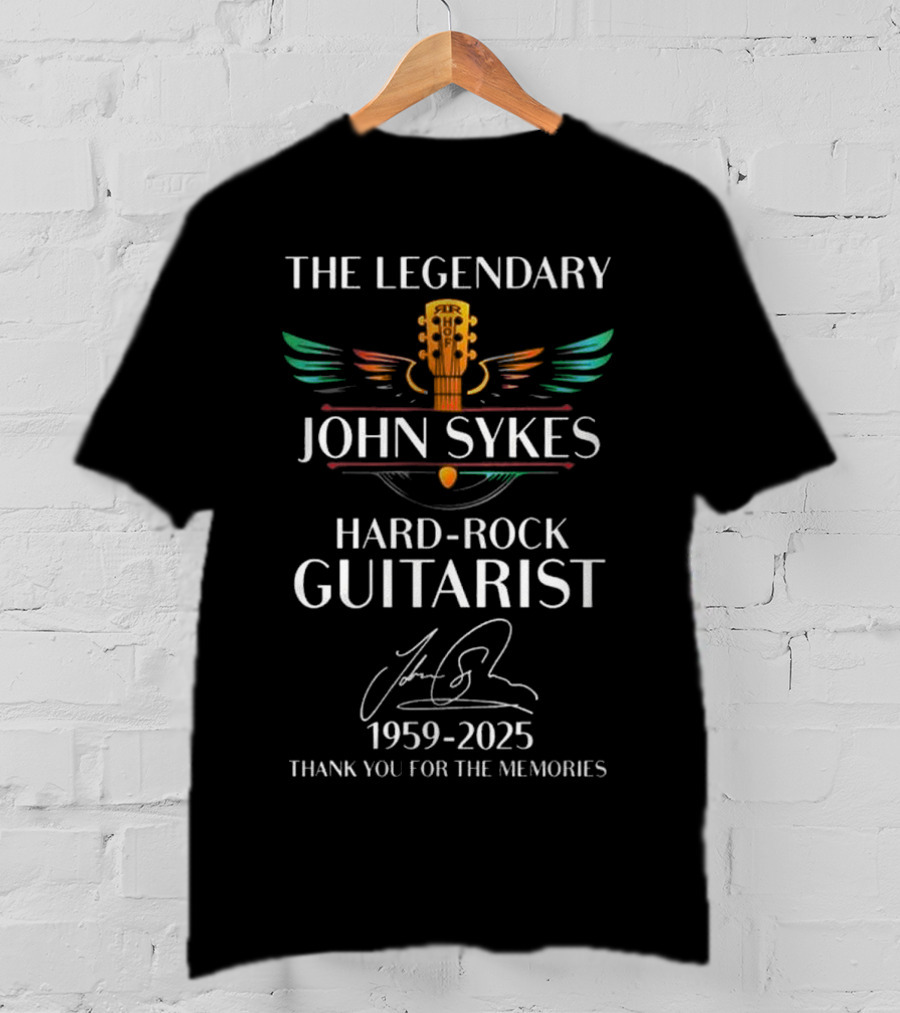The Legendary John Sykes Hard-Rock Guitarist 1959-2025 Thank You For The Memories T-Shirt