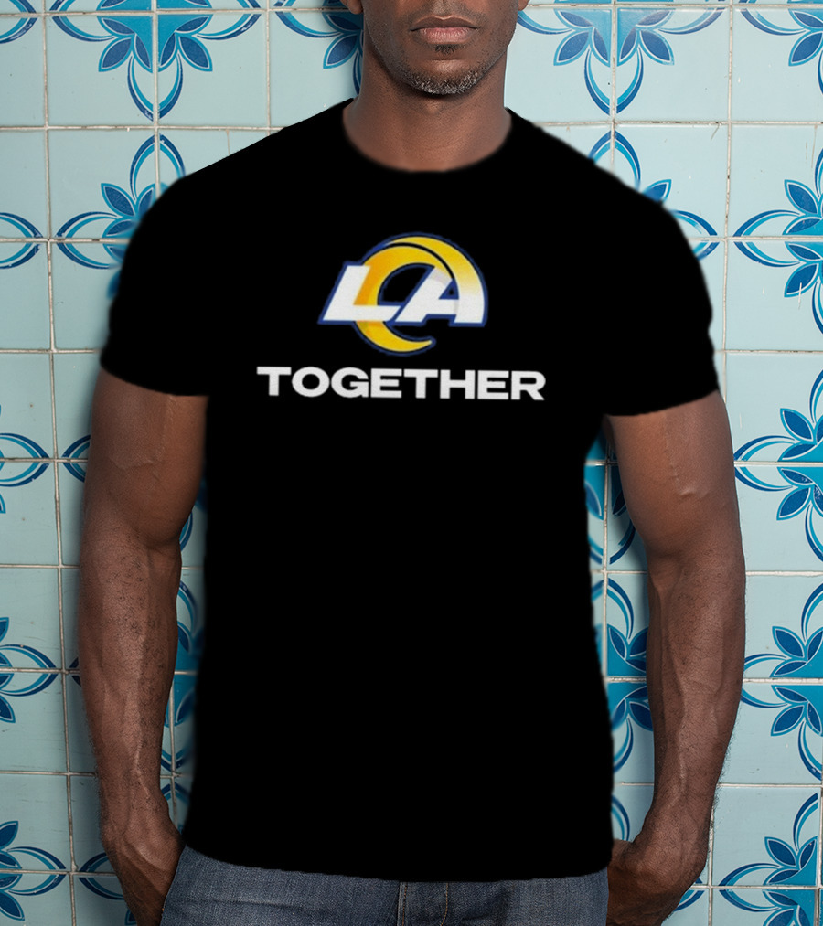 LA Rams Together Glendale AZ T-Shirt