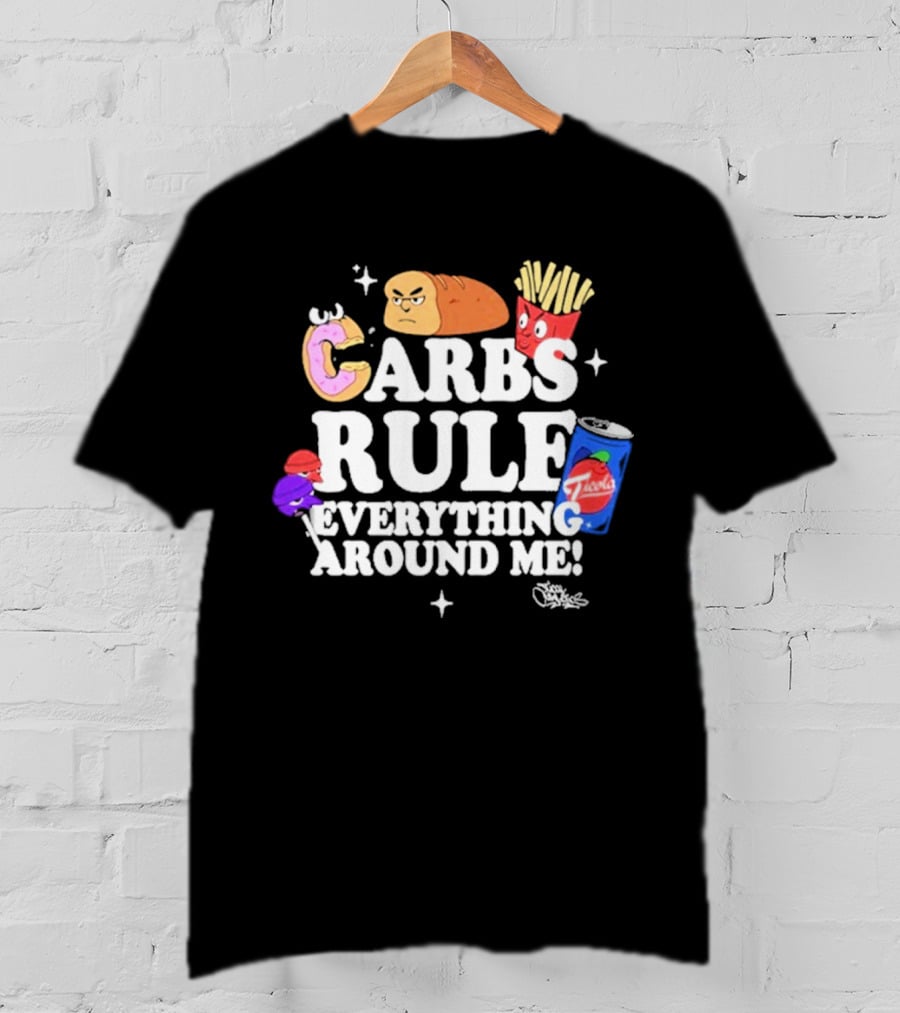 Tical Athletics Carbs Rule Everything Around Me Donut Bread Fries Soda T-Shirt