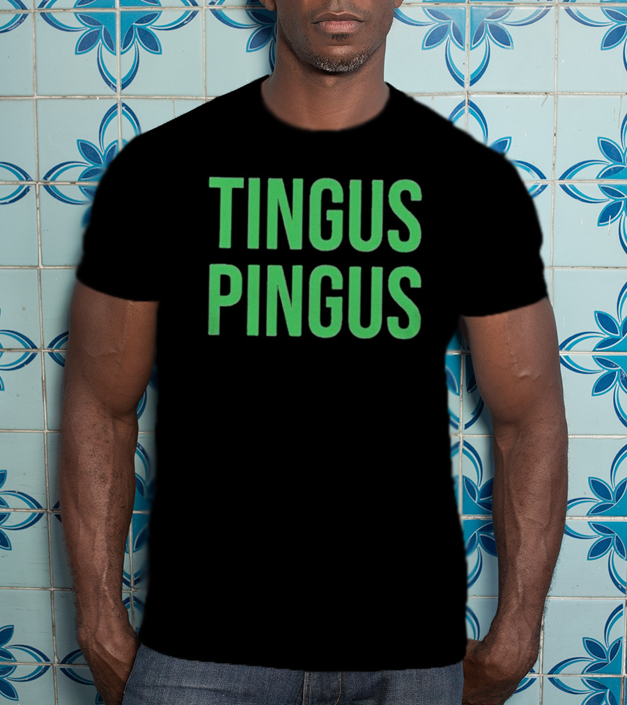 Tingus Pingus Internet Meme Phrase Bold Green Text T-Shirt