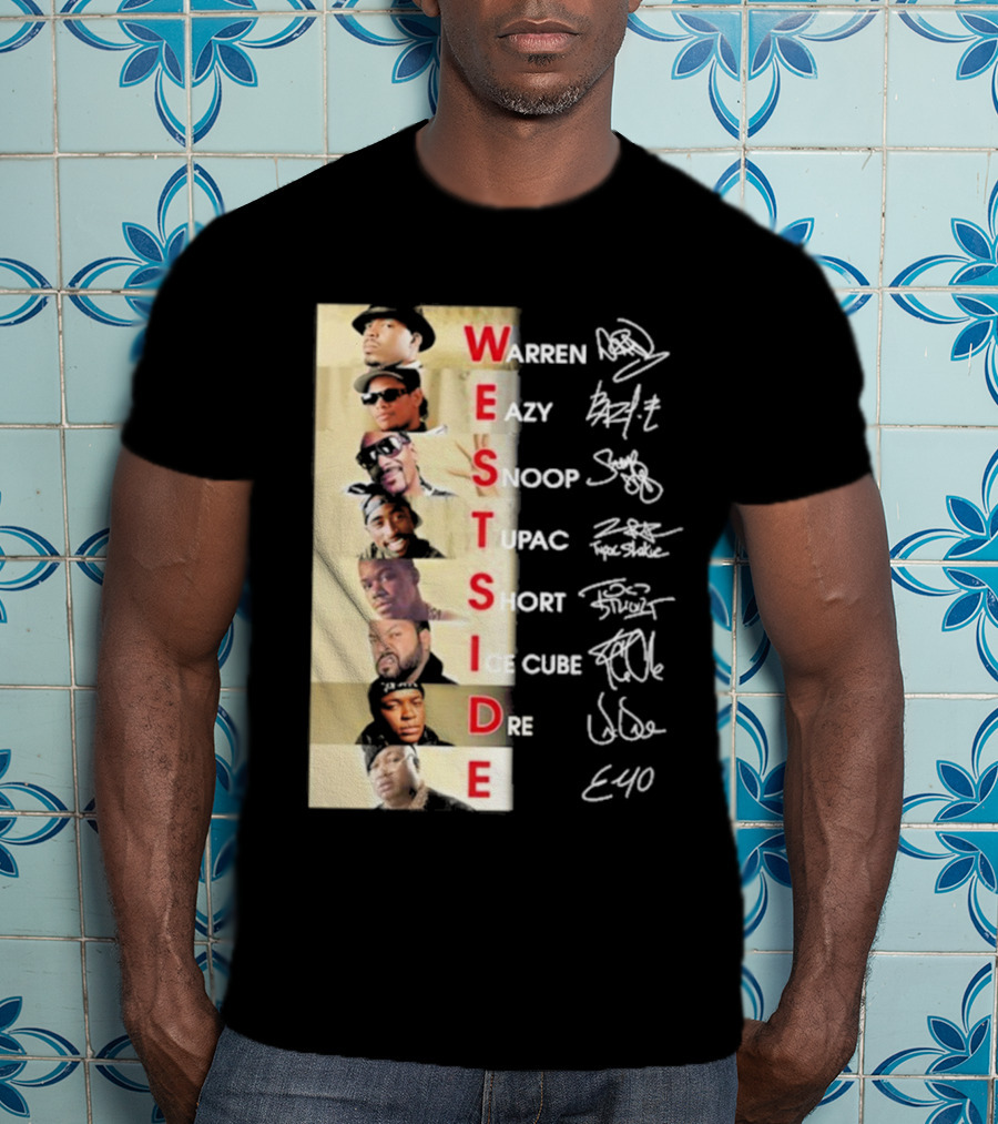 Warren Eazy Snoop Tupac Short Ice Cube Dre E40 Westside T-Shirt
