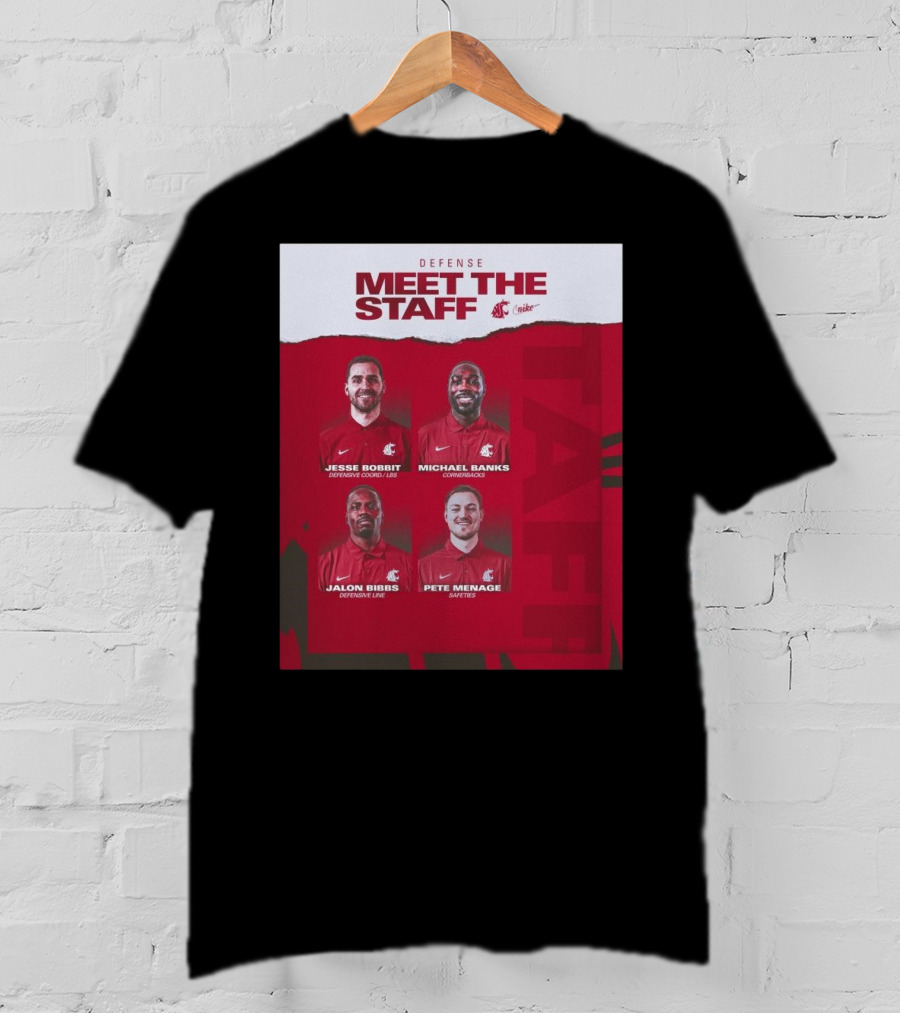 Defense Meet The Staff Washington State Cougars Jesse Bobbit Michael Banks Jalon Bibbs Pete Menage Nike T-Shirt