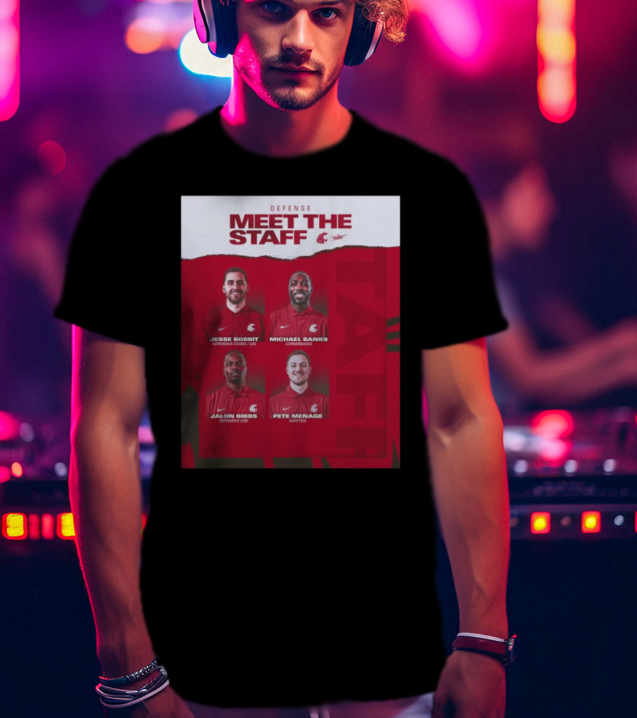 Defense Meet The Staff Washington State Cougars Jesse Bobbit Michael Banks Jalon Bibbs Pete Menage Nike T-Shirt