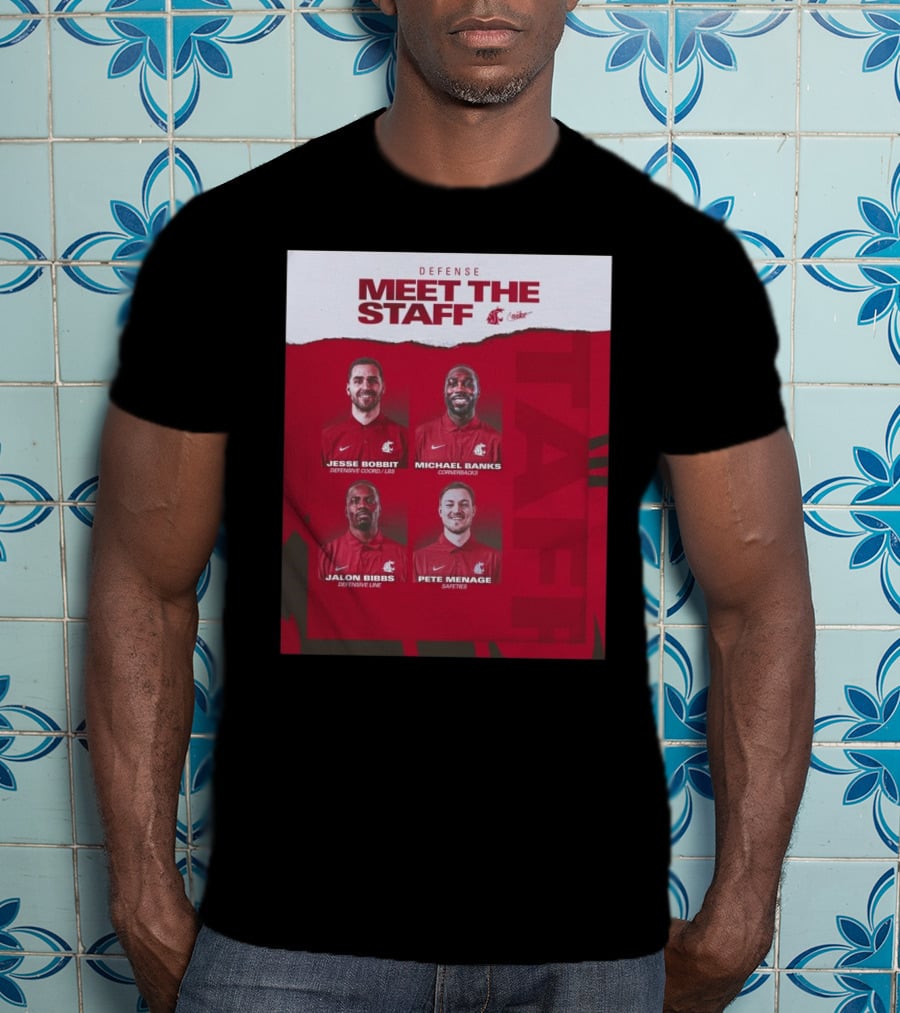 Defense Meet The Staff Washington State Cougars Jesse Bobbit Michael Banks Jalon Bibbs Pete Menage Nike T-Shirt