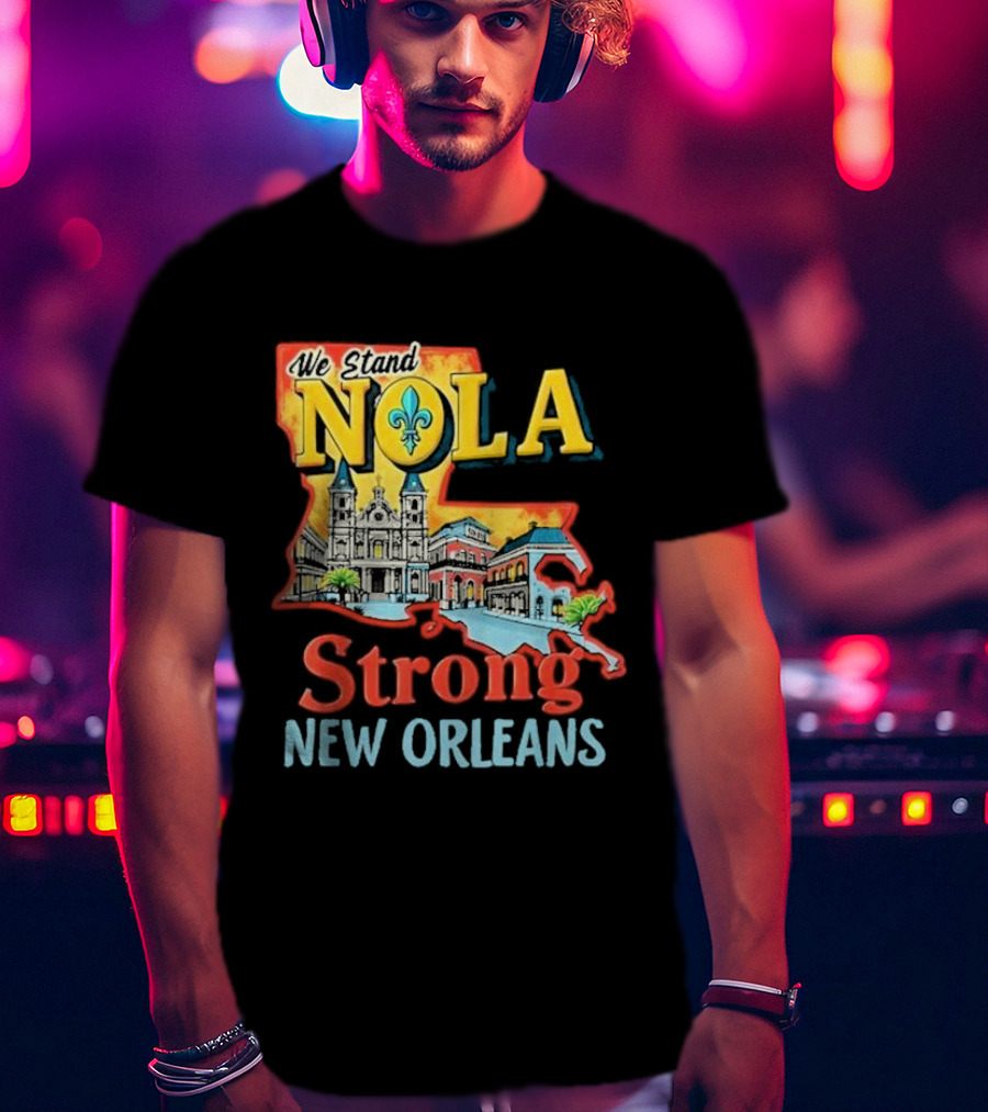 We Stand NOLA Strong New Orleans Fleur-de-lis Map Iconique T-Shirt