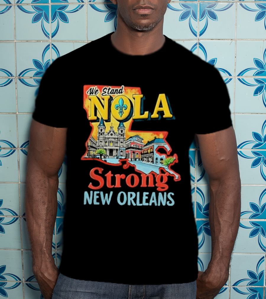 We Stand NOLA Strong New Orleans Fleur-de-lis Map Iconique T-Shirt