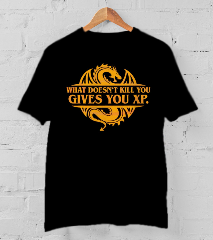 What Doesn’t Kill You Gives You XP Dragon Icon Dungeons And Dragons T-Shirt