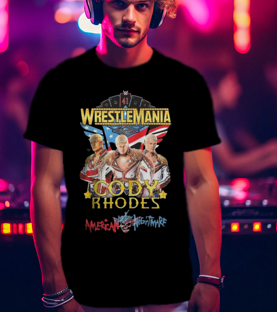 Wrestlemania 41 Cody Rhodes American Nightmare Vegas 2025 T-Shirt