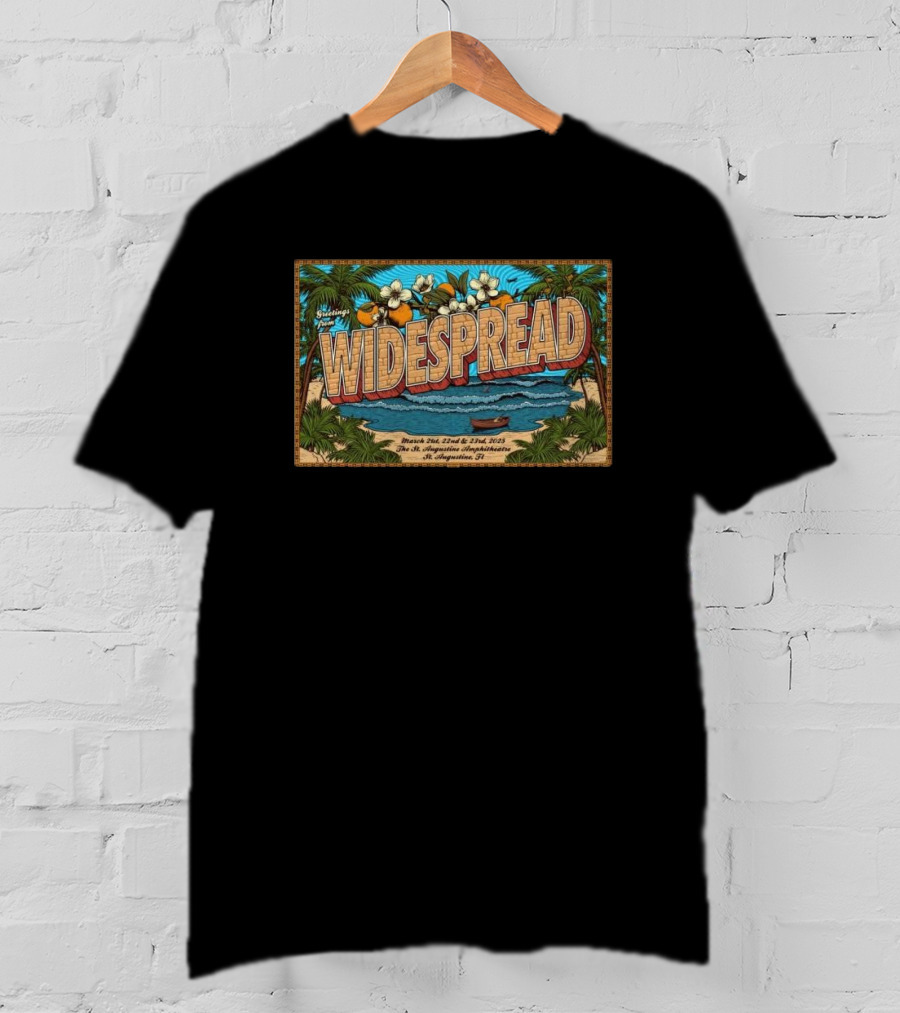 Greetings From Widespread Panic St. Augustine Amphitheatre St. Augustine FL March 21-23 2025 T-Shirt
