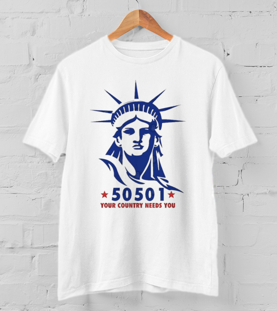 50501 Your Country Needs You Statue Of Liberty Democracy T-Shirt