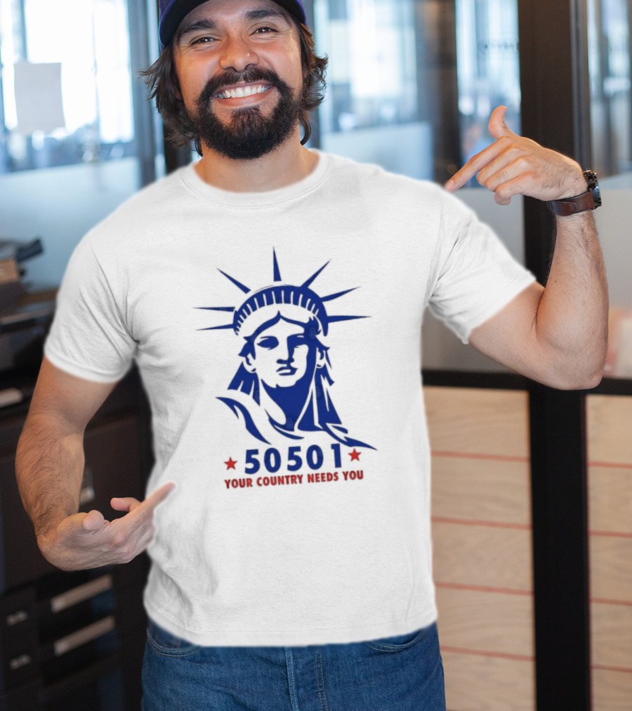 50501 Your Country Needs You Statue Of Liberty Democracy T-Shirt