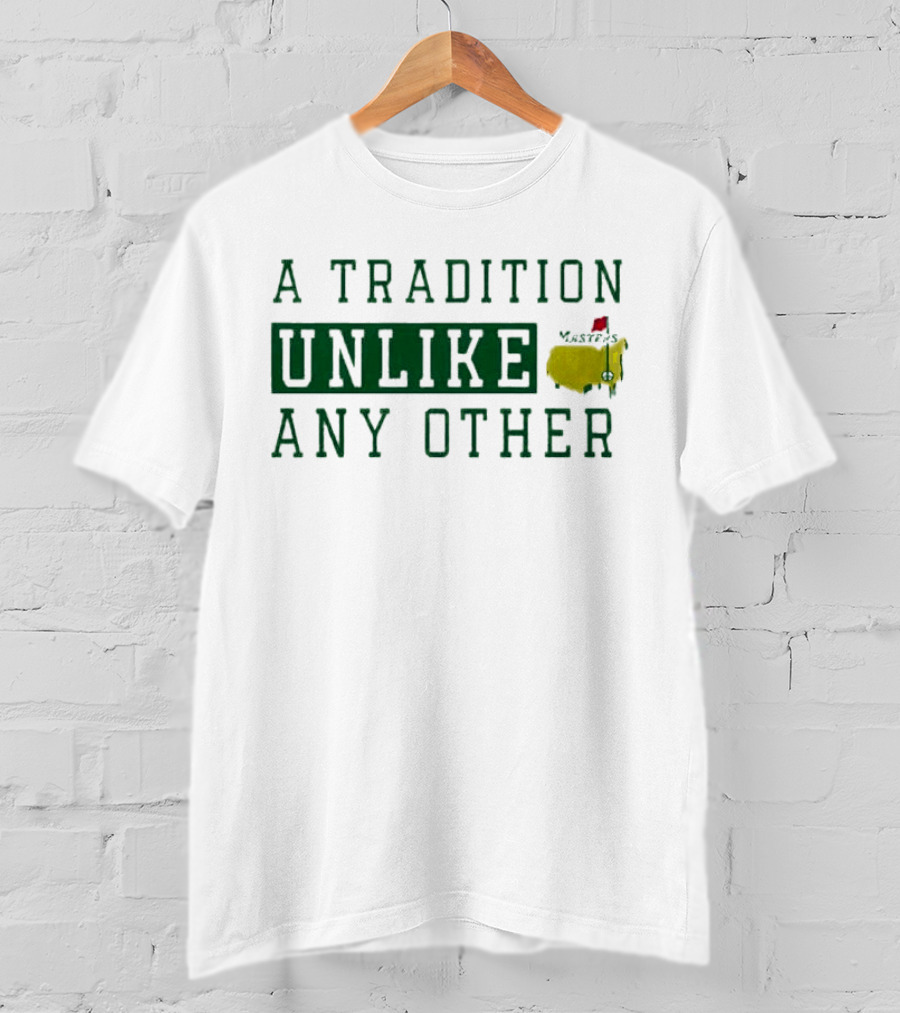 A Tradition Unlike Any Other Masters Golf Tournament Map Symbol T-Shirt