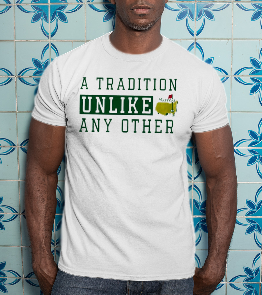 A Tradition Unlike Any Other Masters Golf Tournament Map Symbol T-Shirt