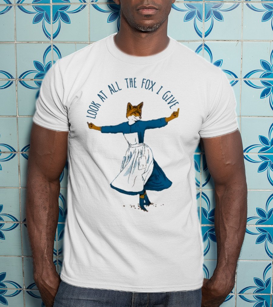 Look At All The Fox I Give Humorous Fox In Dress Twirling 2025 T-Shirt