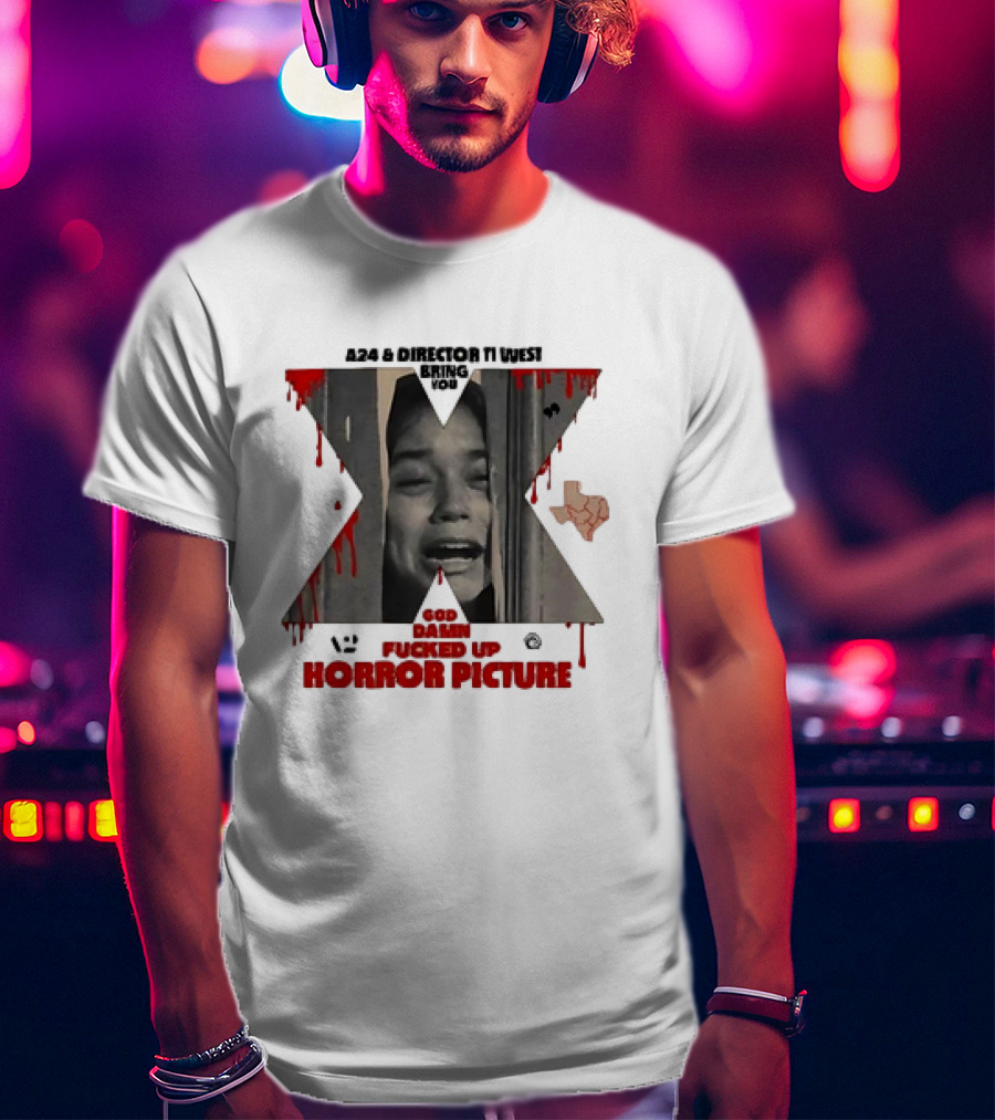 A24 Ti West Bring You The Scariest X Horror Picture T-Shirt