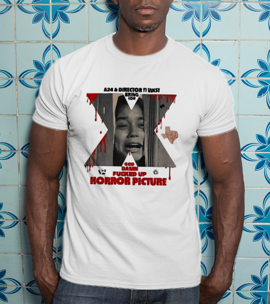 A24 Ti West Bring You The Scariest X Horror Picture T-Shirt