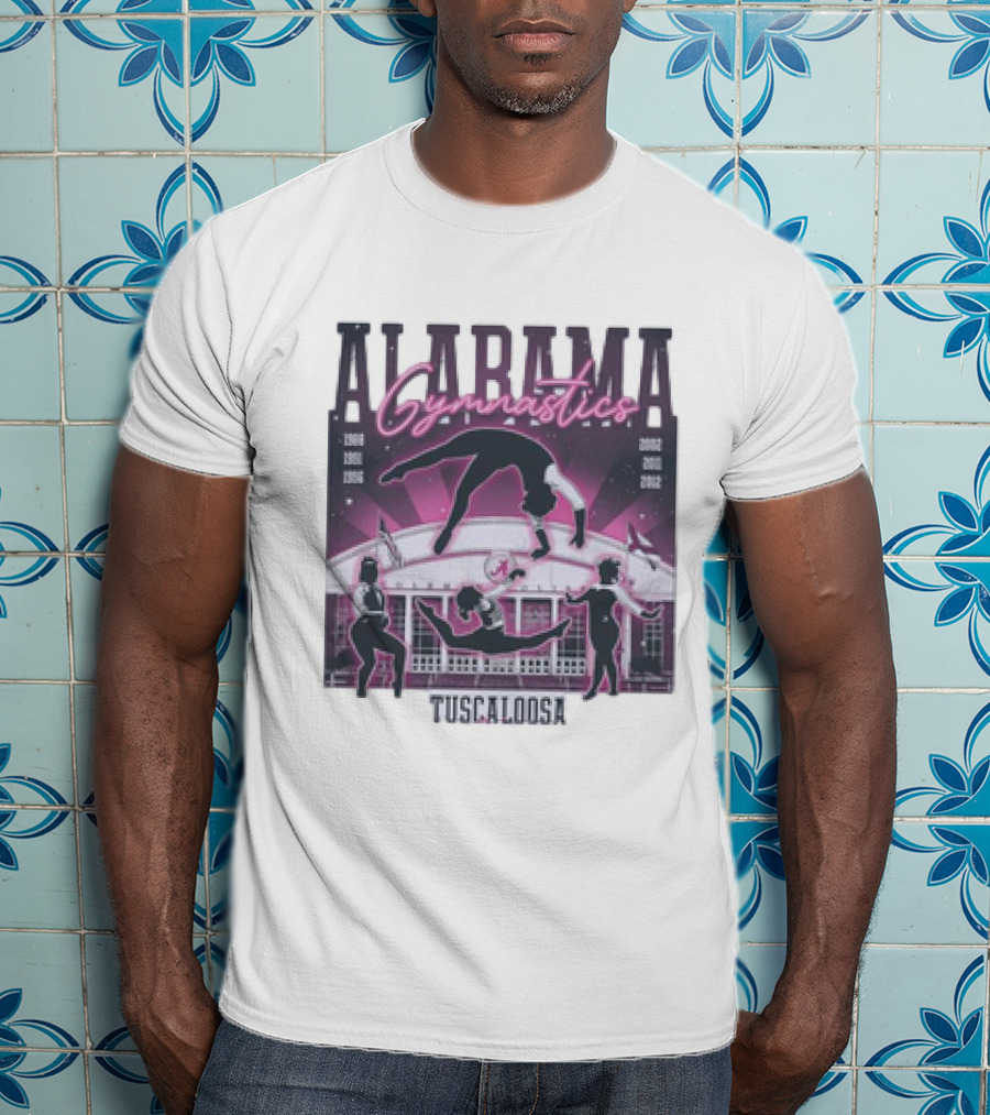 Alabama Gymnastics Over The Coliseum Tuscaloosa With Years 1988 1991 1996 2002 2011 2012 T-Shirt
