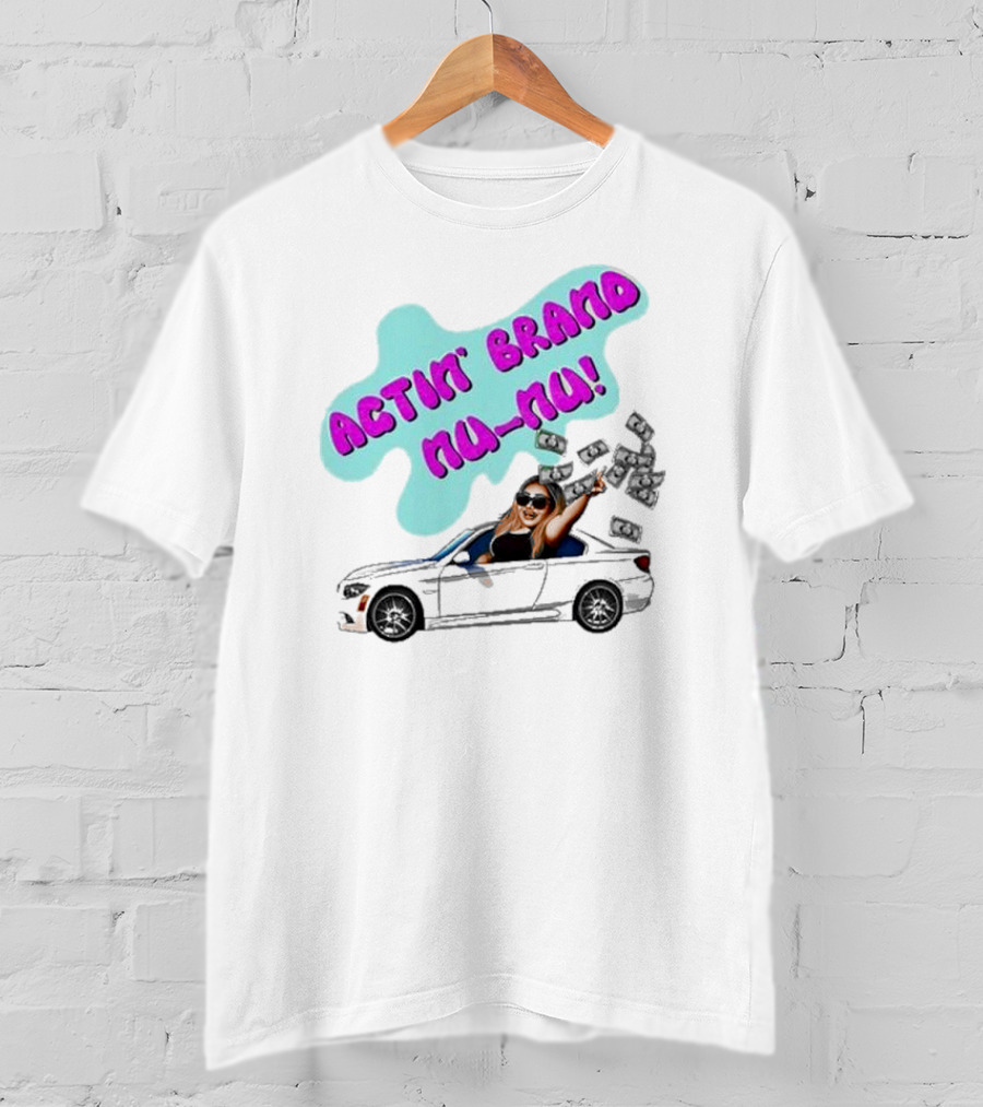 Actin' Brand Nu-Nu 2025 Convertible Car Scene T-Shirt