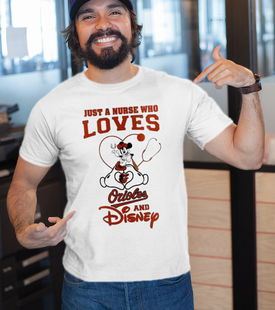 Just A Nurse Who Loves Orioles And Disney Mickey T-Shirt