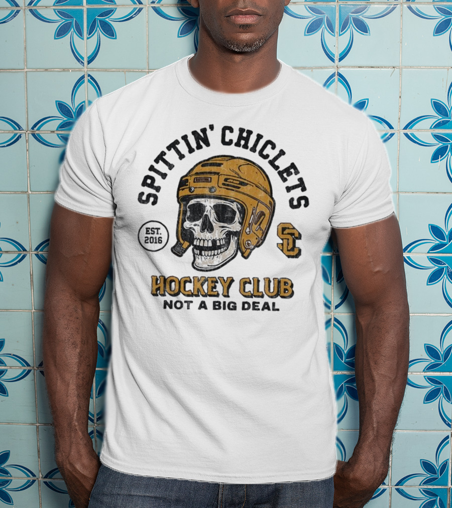 Barstool Sports Merch Spittin’ Chiclets Skull Helmet 2016 Hockey Club Not A Big Deal T-Shirt
