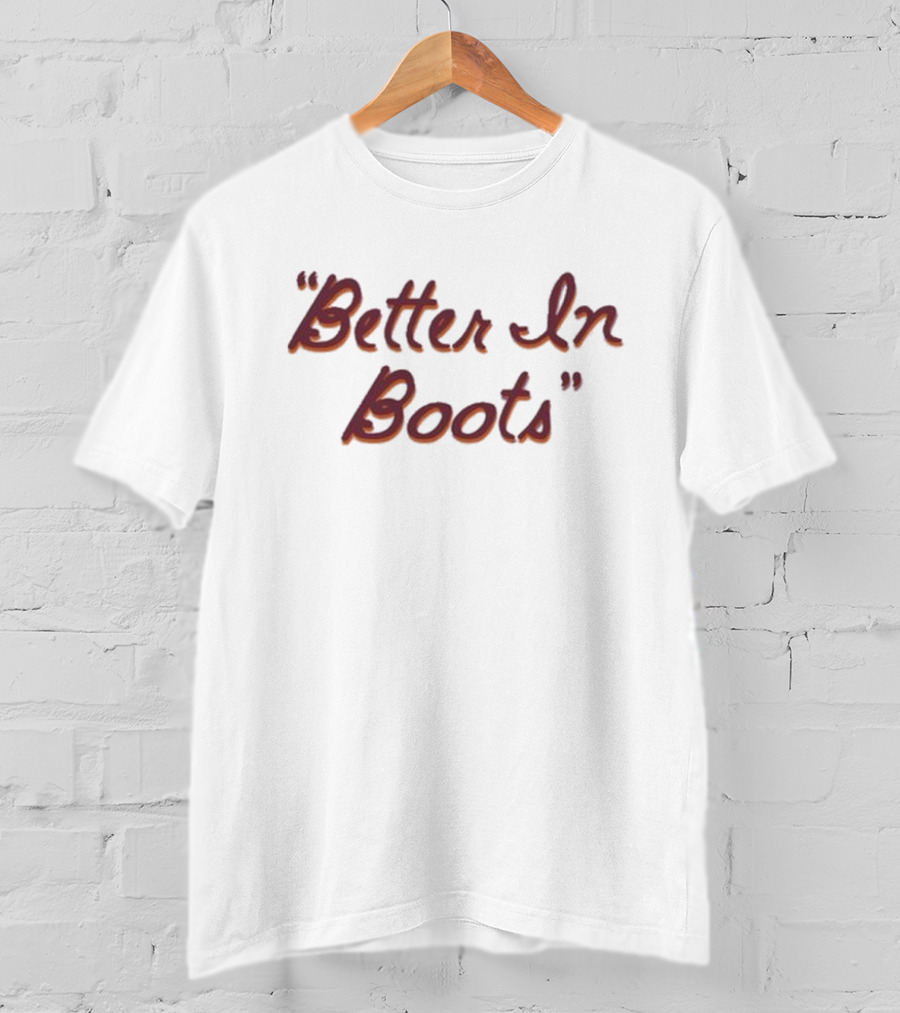 Thomas Rhett Better In Boots T-Shirt