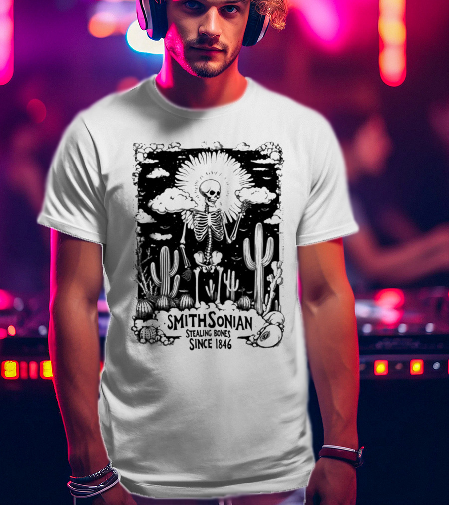 Blurrycreatures Smithsonian Stealing Bones Since 1846 American Myth Blurry Creatures T-Shirt