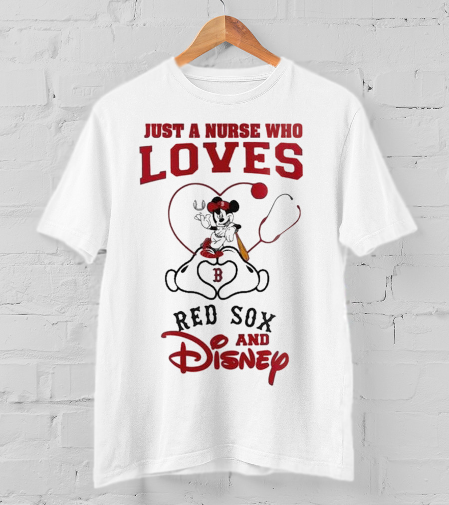 Boston Red Sox Just A Nurse Who Loves Disney Baseball Mickey Mouse 2025 T-Shirt