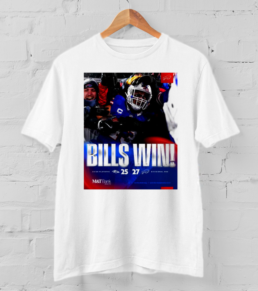 Buffalo Bills Win 27-25 Against Baltimore Ravens Divisional Rnd Playoffs 24/25 T-Shirt