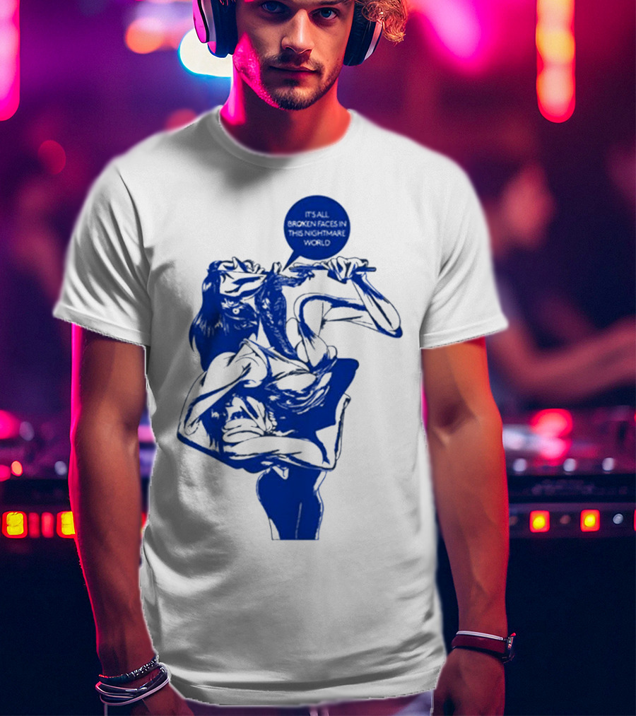 Chat Pile Broken Faces Nightmare World T-Shirt