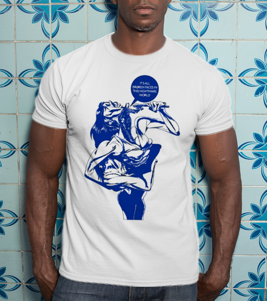 Chat Pile Broken Faces Nightmare World T-Shirt