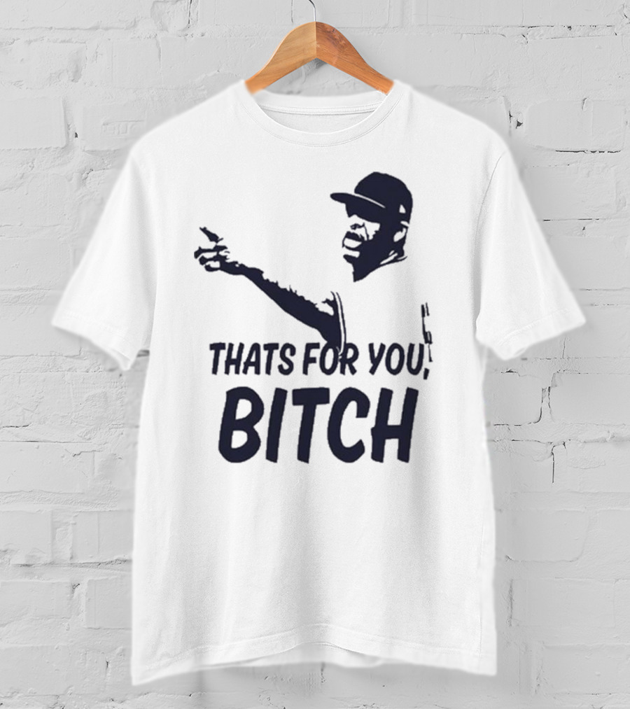 Cc Sabathia That’s For You Bitch Baseball Player Silhouette T-Shirt