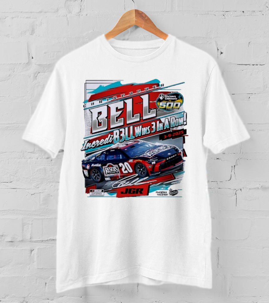 Christopher Bell Wins 3 In A Row Shriners Children’s 500 Race 2025 NASCAR Cup Series JGR T-Shirt