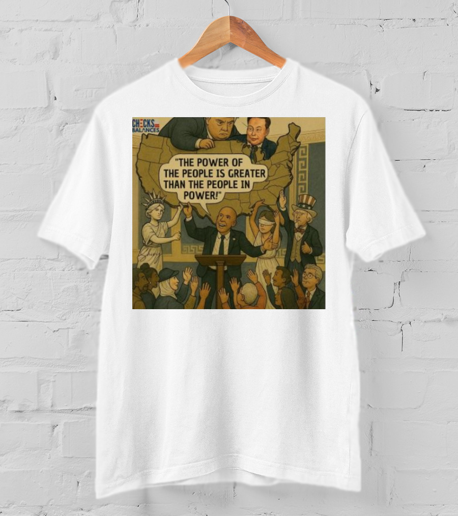 Cory Booker The Power Of The People Is Greater Than The People In Power USA Checks And Balances 2025 T-Shirt