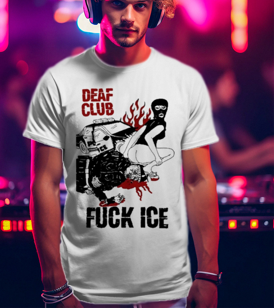 DEAF CLUB FUCK ICE Burning Antlers And Devil Imagery T-Shirt