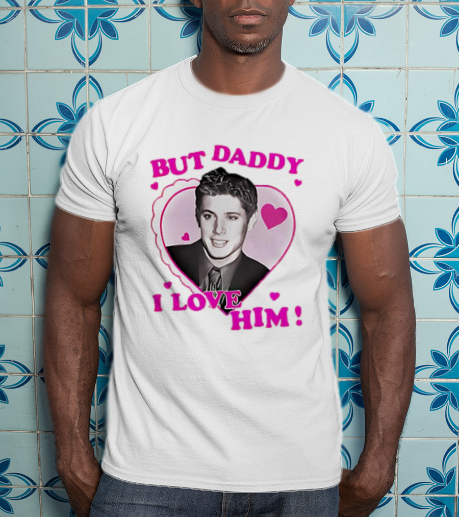 Dean Winchester But Daddy I Love Him Valentine 2025 T-Shirt