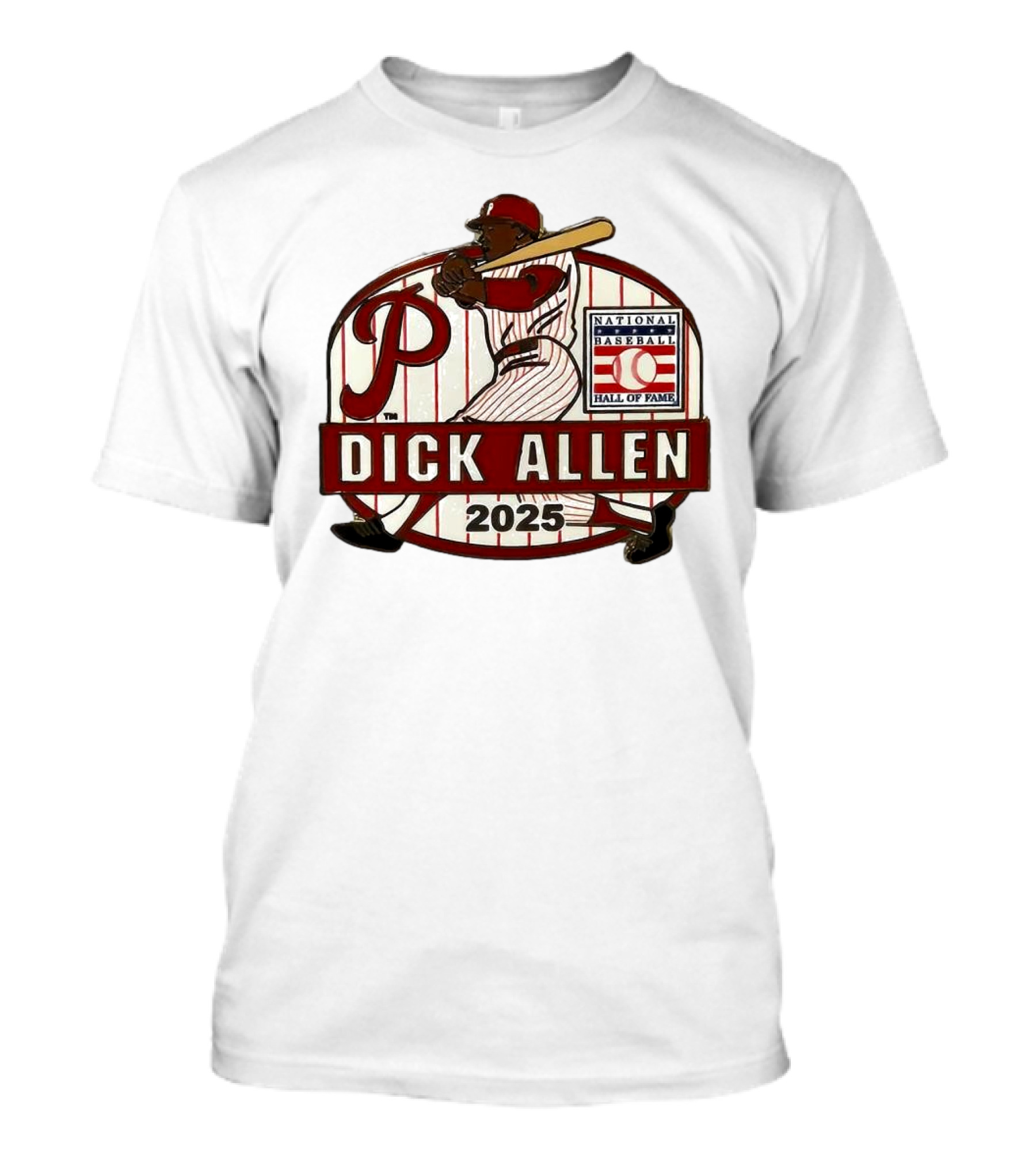 Dick Allen Philadelphia Phillies Hall Of Fame National Baseball 2025 Collector’s T-Shirt