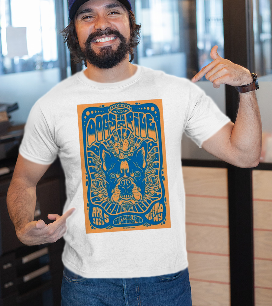 Dogs In A Pile Buffalo Iron Works NY April 5 2025 Psychedelic Bulldog Concert Art By Matt Leunig T-Shirt