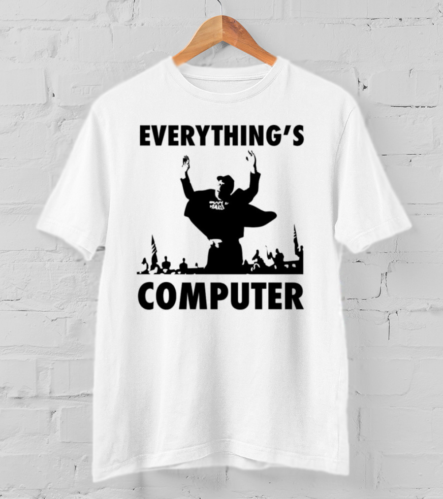 Elon Musk Raise His Hands Up Everything’s Computer T-Shirt