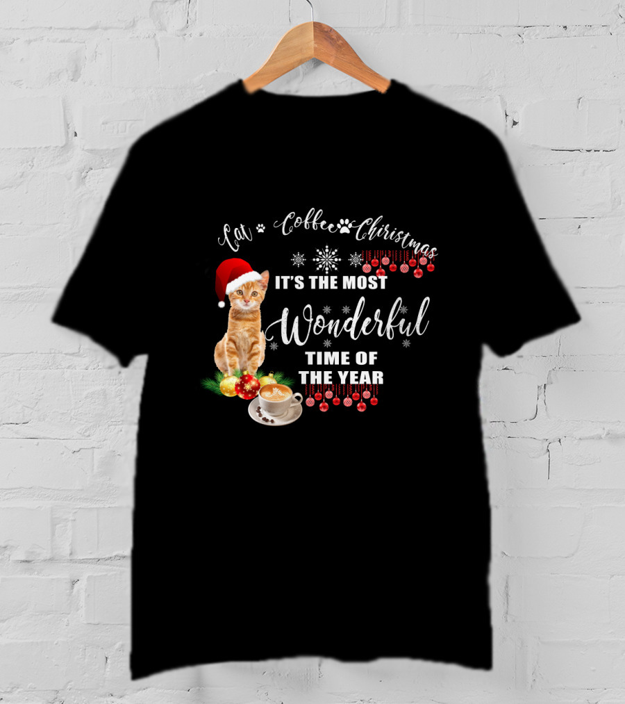 Cat Coffee Christmas It's The Most Wonderful Time Of The Year With Santa Hat And Ornaments T-Shirt