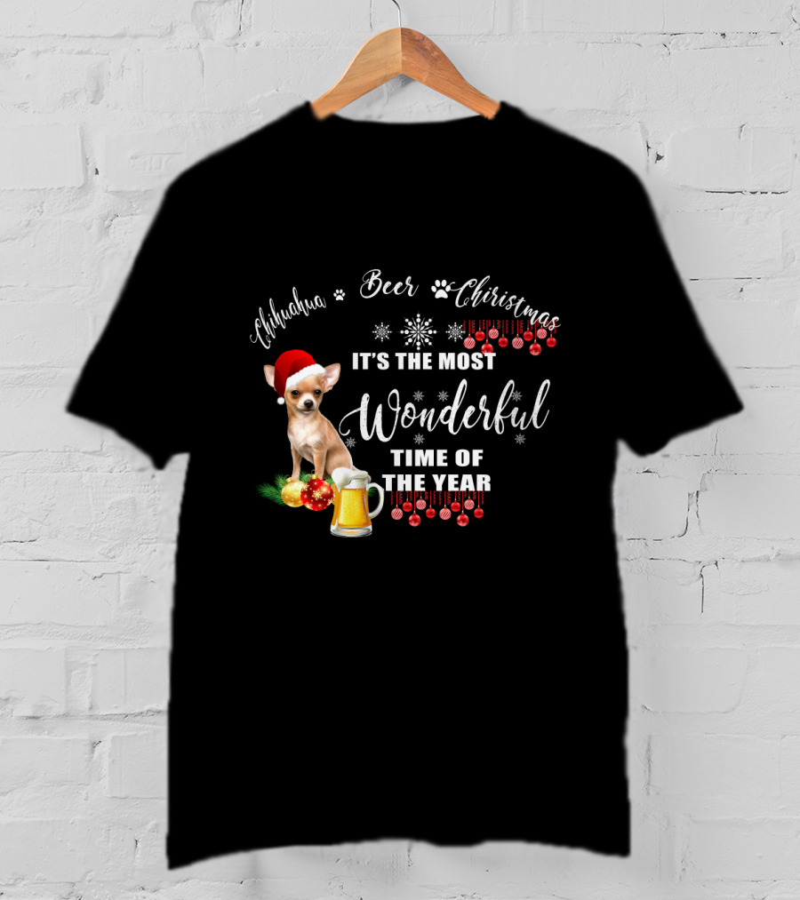 Chihuahua Beer Christmas It's The Most Wonderful Time Of The Year T-Shirt