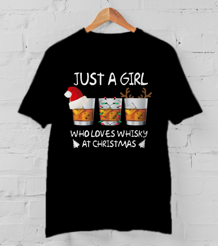 Just A Girl Who Loves Whisky At Christmas T-Shirt
