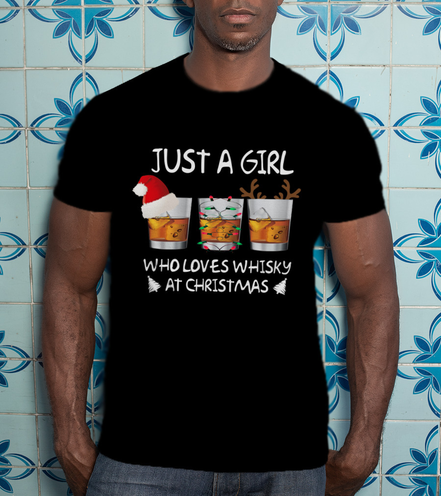 Just A Girl Who Loves Whisky At Christmas T-Shirt