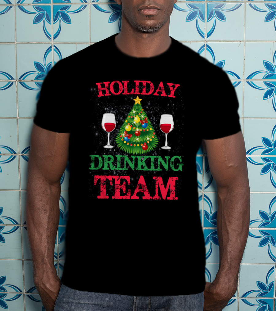 Holiday Drinking Team Christmas Wine Glasses Tree T-Shirt
