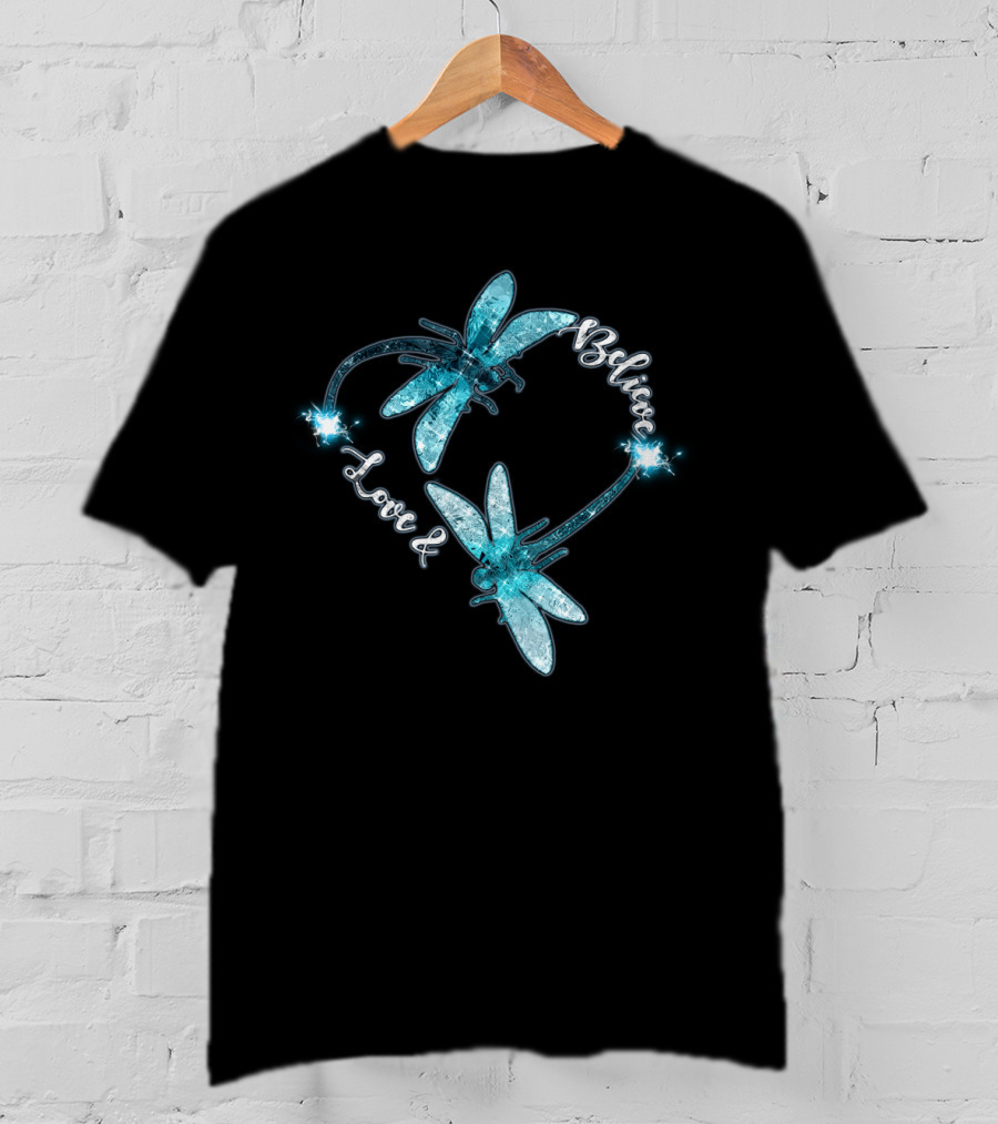 Love And Believe Dragonfly Heart T-Shirt